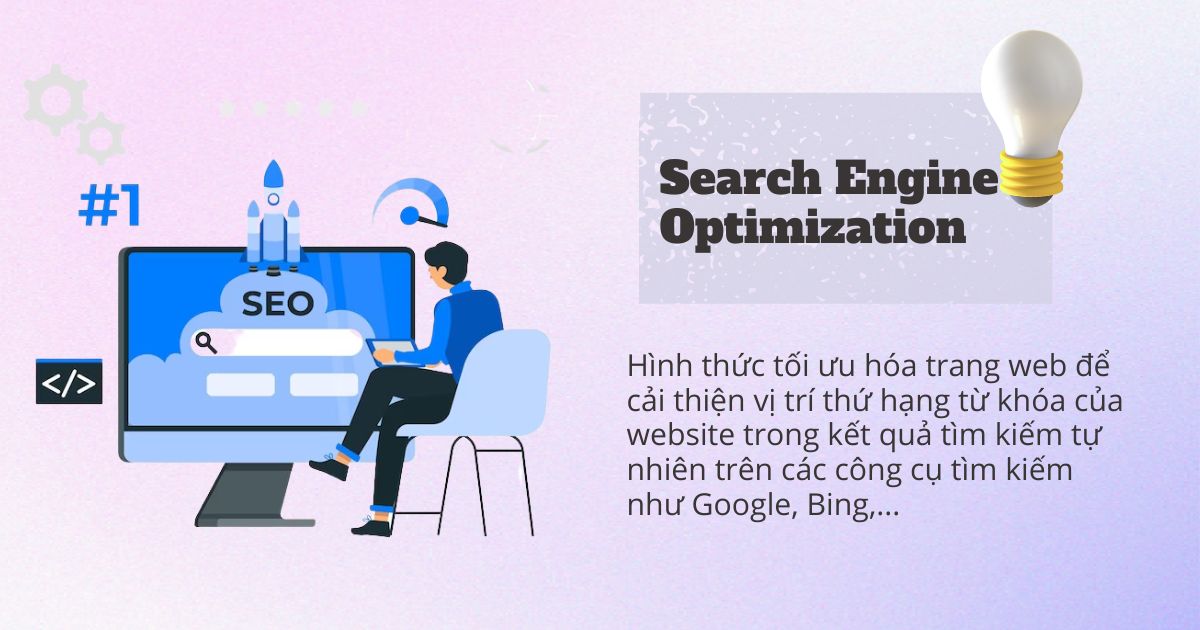 Hình thức SEO Marketing (Search Engine Optimization)